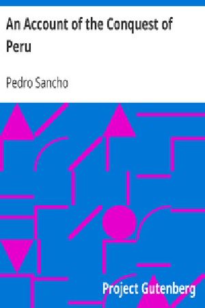 [Gutenberg 26602] • An Account of the Conquest of Peru